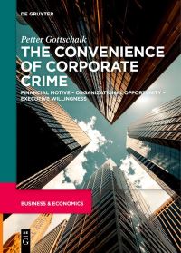 Book Cover for The Convenience of Corporate Crime by Petter Gottschalk