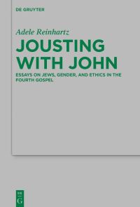 Book Cover for Jousting With John by Adele Reinhartz