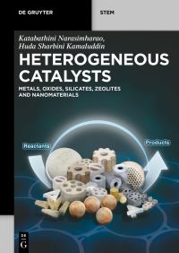 Book Cover for Heterogeneous Catalysts by Katabathini Narasimharao, Huda Sharbini Kamaluddin