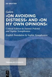 Book Cover for On Avoiding Distress and On My Own Opinions by Galen