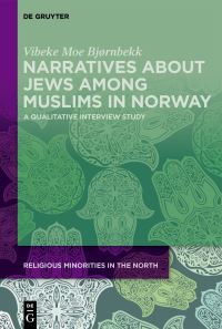 Book Cover for Narratives About Jews Among Muslims in Norway by Vibeke Moe