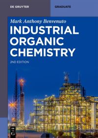 Book Cover for Industrial Organic Chemistry by Mark A Benvenuto