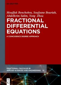 Book Cover for Fractional Differential Equations by Mouffak Benchohra, Soufyane Bouriah, Abdelkrim Salim, Yong Zhou