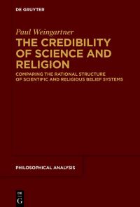 Book Cover for The Credibility of Science and Religion by Paul Weingartner