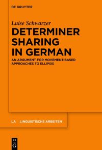 Book Cover for Determiner Sharing in German by Luise Schwarzer