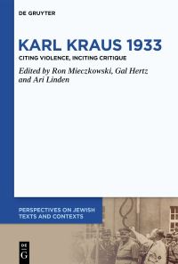 Book Cover for Karl Kraus 1933 by Gal Hertz, Ron Mieczkowski, Ari Linden