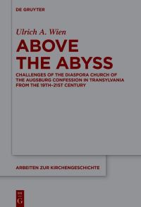 Book Cover for Above the Abyss by Ulrich A Wien