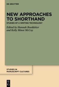 Book Cover for New Approaches to Shorthand by Hannah Boeddeker, Kelly Minot McCay