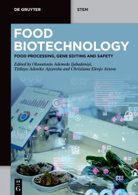 Book Cover for Food Biotechnology by Oluwatosin Ademola Ijabadeniyi, Christiana Eleojo Aruwa, Titilayo Adenike Ajayeoba