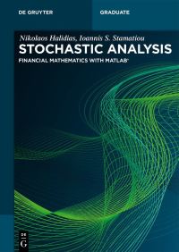 Book Cover for Stochastic Analysis by Nikolaos Halidias, Ioannis S Stamatiou