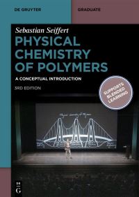 Book Cover for Physical Chemistry of Polymers by Sebastian Seiffert