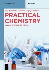 Book Cover for Practical Chemistry by Mesay Solomon Tesema, Digafie Zeleke