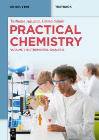 Book Cover for Practical Chemistry by Teshome Adugna, Girma Salale