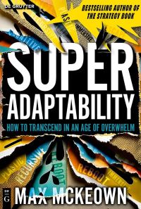Book Cover for Superadaptability by Max Mckeown