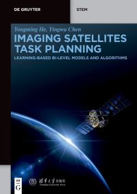 Book Cover for Imaging Satellites Task Planning by Yongming He, Yingwu Chen