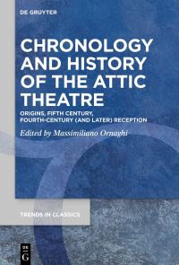 Book Cover for Chronology and History of the Attic Theatre by Massimiliano Ornaghi