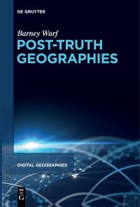 Book Cover for Post-Truth Geographies by Barney Warf