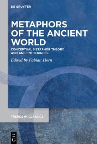 Book Cover for Metaphors of the Ancient World by Fabian Horn