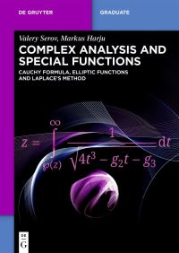 Book Cover for Complex Analysis and Special Functions by Valery Serov, Markus Harju