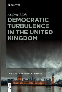 Book Cover for Democratic Turbulence in the United Kingdom by Andrew Blick