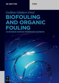 Book Cover for Biofouling and Organic Fouling by Guillem GilabertOriol