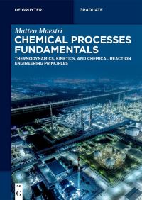 Book Cover for Chemical Processes Fundamentals by Matteo Maestri