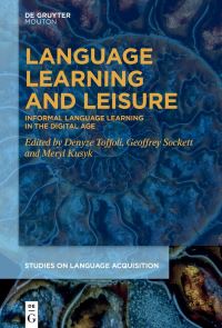Book Cover for Language Learning and Leisure by Denyse Toffoli, Geoffrey Sockett, Meryl Kusyk