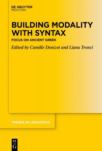 Book Cover for Building Modality With Syntax by Camille Denizot, Liana Tronci