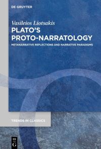 Book Cover for Plato's Proto-Narratology by Vasileios Liotsakis