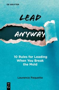 Book Cover for Lead Anyway by Laurence Paquette