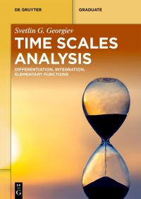 Book Cover for Time Scales Analysis by Svetlin Georgiev