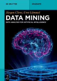 Book Cover for Data Mining by Jürgen Cleve, Uwe Lämmel