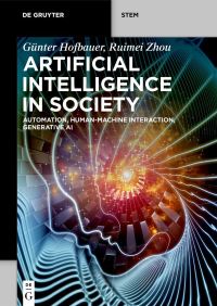 Book Cover for Artificial Intelligence in Society by Günter Hofbauer, Ruimei Zhou