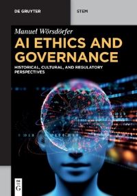 Book Cover for AI Ethics and Governance by Manuel Wörsdörfer