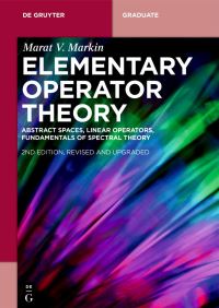 Book Cover for Elementary Operator Theory by Marat V Markin