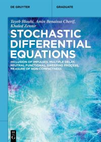 Book Cover for Stochastic Differential Equations by Tayeb Blouhi, Amin Benaissa Cherif, Khaled Zennir