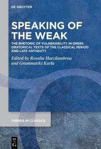 Book Cover for Speaking of the Weak by Rosalia Hatzilambrou, Grammatiki Karla