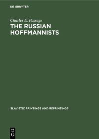Book Cover for The Russian Hoffmannists by Charles E Passage