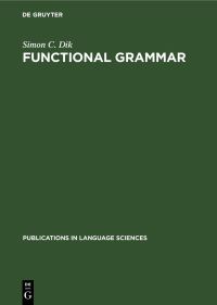 Book Cover for Functional Grammar by Simon C Dik