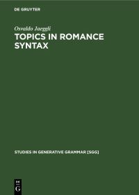 Book Cover for Topics in Romance Syntax by Osvaldo Jaeggli