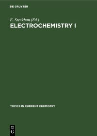 Book Cover for Electrochemistry I by E Steckhan