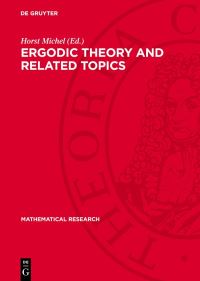 Book Cover for Ergodic Theory and Related Topics by Horst Michel