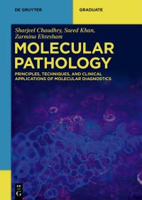 Book Cover for Molecular Pathology by Sharjeel Chaudhry, Saeed Khan, Zarmina Ehtesham