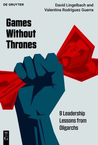 Book Cover for Games Without Thrones by David Lingelbach, Valentina Rodríguez Guerra