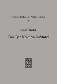 Book Cover for Der Bar-Kokhba-Aufstand by Peter Schafer