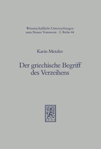 Book Cover for Der Griechische Begriff Des Verzeihens by LanghammerHiemenz