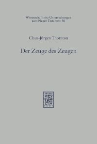 Book Cover for Der Zeuge Des Zeugen by ClausJurgen Thornton