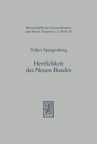 Book Cover for Herrlichkeit Des Neuen Bundes by Volker Spangenberg
