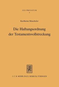 Book Cover for Die Haftungsordnung Der Testamentsvollstreckung by SIEBERT