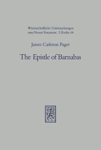 Book Cover for The Epistle of Barnabas by James Carleton Paget